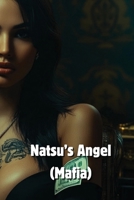 Natsus Angel (Mafia) B0DRZ8JZ2D Book Cover