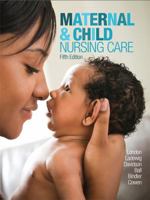 Maternal & Child Nursing Care 0133046001 Book Cover