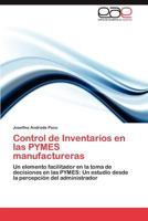 Control de Inventarios en las PYMES manufactureras 3846577774 Book Cover