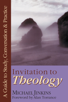 Invitation to Theology 0830815627 Book Cover