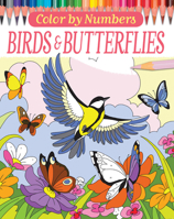 Color by Numbers: Birds and Butterflies 0785835369 Book Cover