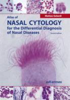 Atlas of Nasal Cytology for the Differential Diagnosis of Nasal Diseases 1467530352 Book Cover