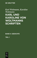 Gedichte: Erster Theil, Aus: Schriften, Bd. 4 3111211878 Book Cover