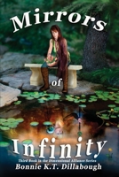 Mirrors of Infinity: 3rd Book in the Dimensional Alliance series 173678062X Book Cover