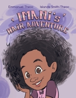 Imani's Hair Adventure B0CT8526SH Book Cover