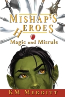 Magic and Misrule 1951009142 Book Cover