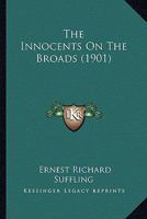 The Innocents on the Broads (Classic Reprint) 1165608138 Book Cover