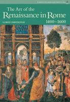 The Art of the Renaissance in Rome 1400-1600 0135701856 Book Cover