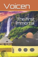 The first immortal B08HTGGB7D Book Cover