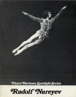 Rudolf Nureyev (Dance Horizons spotlight series) 0871270595 Book Cover