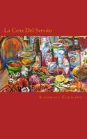 La Cena Del Servito 1497561930 Book Cover