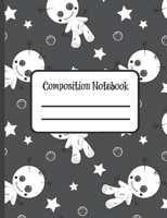 Composition Notebook: Halloween Composition Notebook and Journal 7.5 x 9.25 Wide Ruled Paper Journal 1695445058 Book Cover