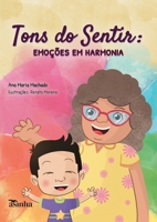 Tons do sentir: emoções em harmonia (Portuguese Edition) 6554208887 Book Cover