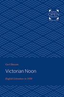 Victorian Noon: English Literature in 1850 142143721X Book Cover