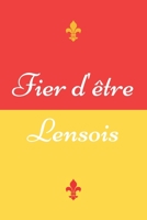 Fier d'être Lensois: Carnet de notes personnalisé - Supporter de Lens - Fan de Football (French Edition) B084WH2W35 Book Cover