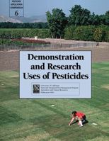 Demonstration and Research Uses of Pesticides 1627112715 Book Cover