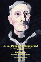 Never Completely Submerged - The Story of the Squarson of Lewtrenchard 1907211039 Book Cover
