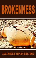 BROKENNESS 1532390890 Book Cover