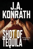 Shot of Tequila 1453885765 Book Cover