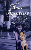 Near Rapture B0H11LTC44 Book Cover