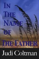 In The Name Of The Father 1257979809 Book Cover