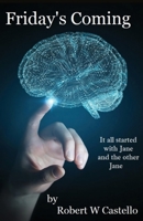 Friday's Coming 1786957914 Book Cover