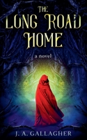 The Long Road Home B0DPBNBLJT Book Cover