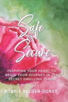 Safe & Secure B08J1SK7YX Book Cover
