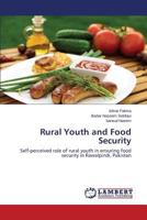Rural Youth and Food Security 3659541753 Book Cover