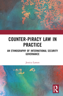 Counter-Piracy Law in Practice B0BSB3FBT7 Book Cover
