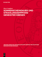 Sonnenscheindauer Und Strahlungsempfang Geneigter Ebenen 3112786521 Book Cover
