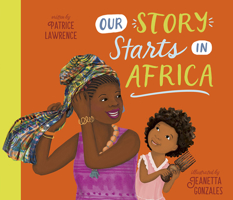 Our Story Starts in Africa 141976022X Book Cover