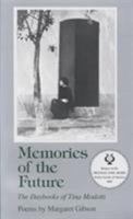 Memories of the Future: The Daybooks of Tina Modotti 0807113093 Book Cover