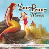 Enny Penny and the Mermaid 1941434045 Book Cover