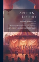 Artisten-Lexikon: Biographische Notizen über Kunstreiter, Dompteure, Gymnastiker, Clowns, Akrobaten, Sepcialitäten etc. aller Länder und Zeiten. 2. vermehrte und verbesserte Auflage. 102255820X Book Cover