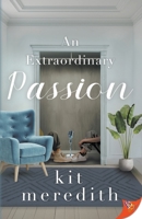 An Extraordinary Passion (The Poly Romance) 1636796796 Book Cover