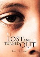 Lost and Turned Out 1453535993 Book Cover