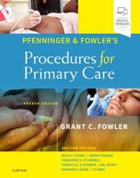 Pfenninger and Fowler's Procedures for Primary Care E-Book 0323476333 Book Cover