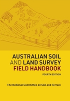 Australian Soil and Land Survey Field Handbook (Australian Soil and Land Survey Handbooks Series) 1486317669 Book Cover