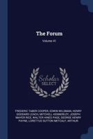 The Forum, Volume 41... 1276388241 Book Cover