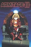 Armitage III: Original Screenplay B089TS39J4 Book Cover