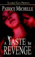 A Taste For Revenge (Kendrians, #2) 1419950037 Book Cover