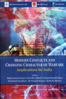 Modern Conflicts and Changing Character of Warfare Implications for India 8199352787 Book Cover