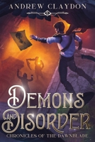 Demons and Disorder 1068519002 Book Cover