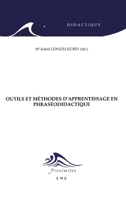 Outils et méthodes d'apprentissage en phraséodidactique (Proximités Didactique) (French Edition) 2806609852 Book Cover