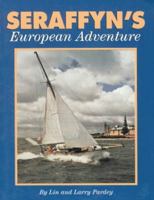 Seraffyn's European Adventure 0964603640 Book Cover