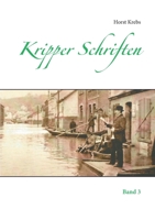 Kripper Schriften: Band 3 3752683252 Book Cover