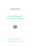 Pascal Quignard: Ou, Le Fonds Du Monde 9042023155 Book Cover