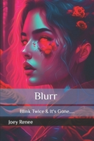 Blurr 1495440788 Book Cover