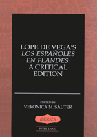 Los Españoles en Flandes: A Critical Edition 0820428248 Book Cover